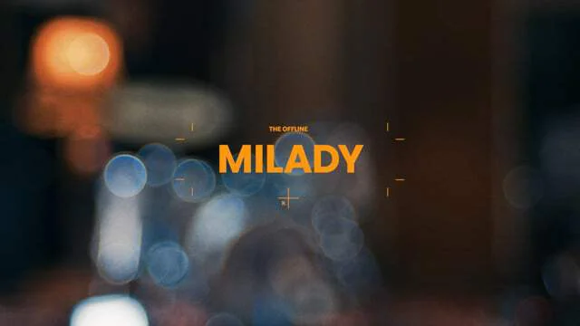 The Offline. Milady